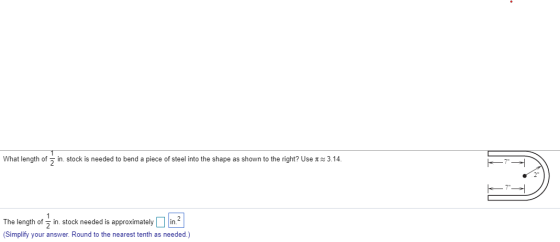 What length of 5 in stock is needed to bend a piece of steel into the shape as shown to the right? Use I 3.14. k K7=> The