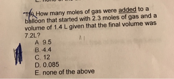 How many moles of gas were added to a balloon that