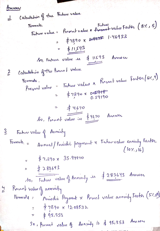 Amway 고 Future Calculation of the Future value Formula, Futume values Present value o presente vales Factor ( 87., s) $7890 x