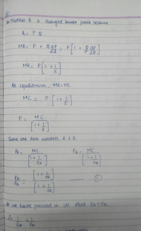 to Market B i charged loween pauce because R = P Q MR= P + ou de P [1 + o do] At equilibrim, MR=MC MC = P[it & MC It There ar