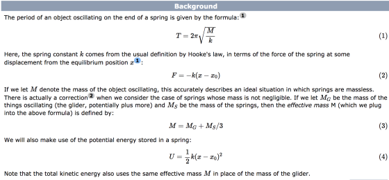 Background The period of an object oscillating on the end of a spring is given by the formula: 1 IM T= 2011 V k (1) Here, th