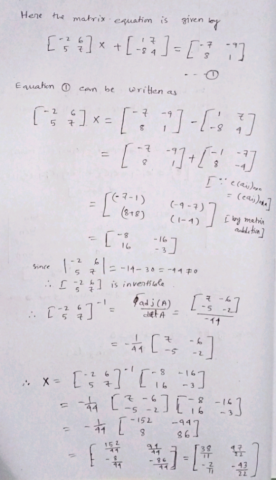 Here the matrix equation is given by [5] x + [] = [ ] Equation ① can be written as 654]= [17] - [sn] = [7]+[73] T elanjan 7-1