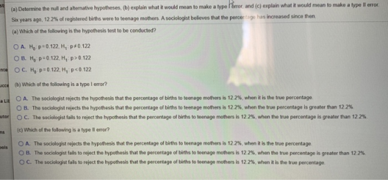 (a) Determine the null and alternative hypotheses, (b) explain what it would mean to make a type Forror, and (c) explain what