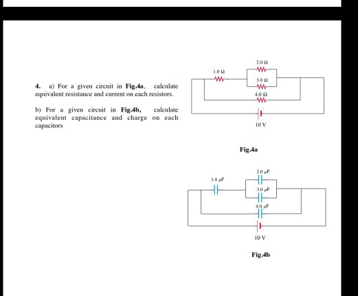 200 w w 4. a) For a given circuit in Fig.4a, calculate equivalent resistance and current on each resistors, 300 w 4.00 w b) f