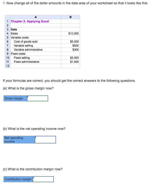 1. Now change all of the dollar amounts in the data area of your worksheet so that it looks like this: 1 Chapter 2: Applying
