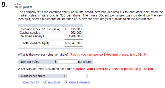 Image for The company with the common equity accounts shown here has declared a 4-for-one stock split when the market va