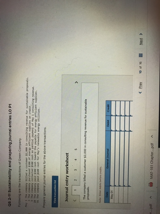 QS 2-11 Sustainability and preparing Journal entries LO P1 Following are the transactions of Green Company May 1 The company