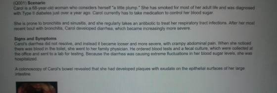 (Q001) Scenario Carol is a 68-year-old woman who considers herself a little plump. She has smoked for most of her adult lif