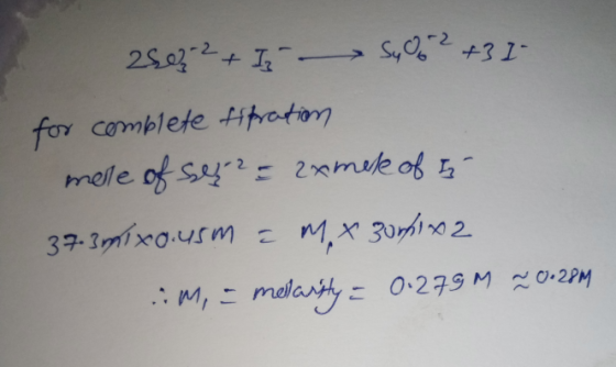 25232 +1 - Sum2 +31 for complete tipration mele of Sez? = axmete of 37-391xo.usm = mx gorbix 2 .M, = melarity = 0.279M ~ 0:28