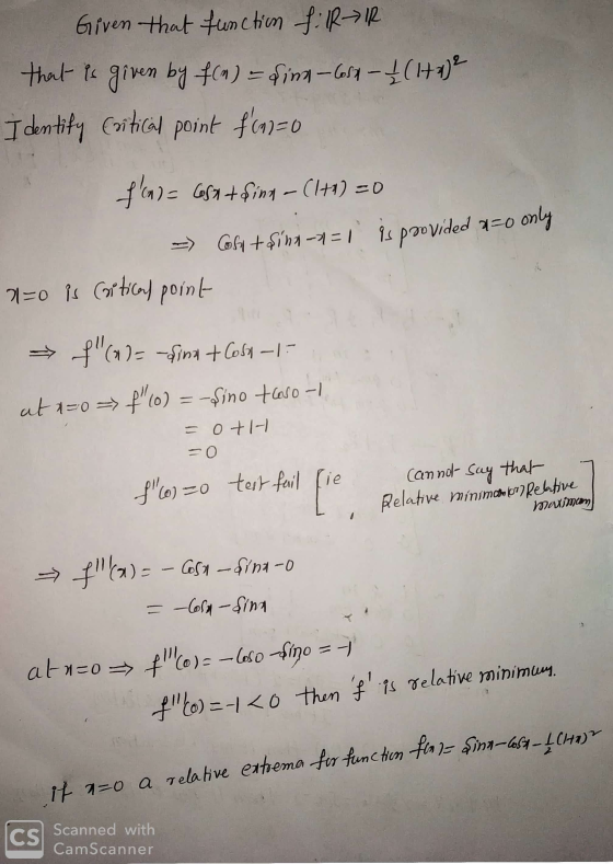 Given that function f:IRIR that is given by f(n) = sinn-cost - 1 (1+y) Identify Critical point fon=0 fu= Cosnt sinn - (1+x)=