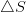 \bigtriangleup S