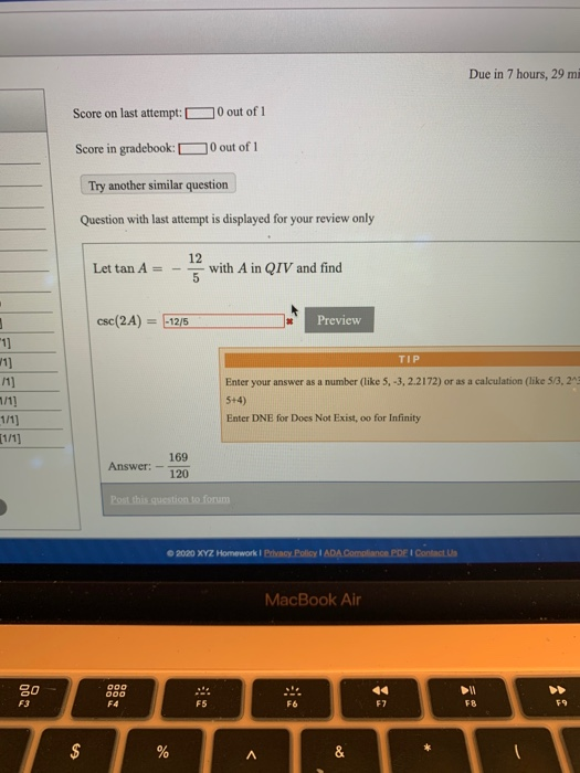 Due in 7 hours, 29 mi Score on last attempt: 10 out of 1 Score in gradebook: 10 out of 1 Try another similar question Questio