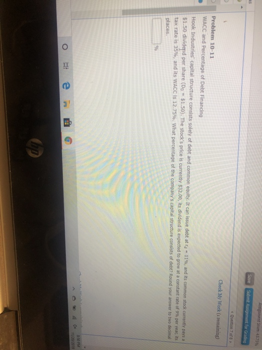 Langniment com 41.75% Save Submit Assignment for Grading Question 7 of 8 Check My Work (1 remaining) Problem 10-11 WACC and P