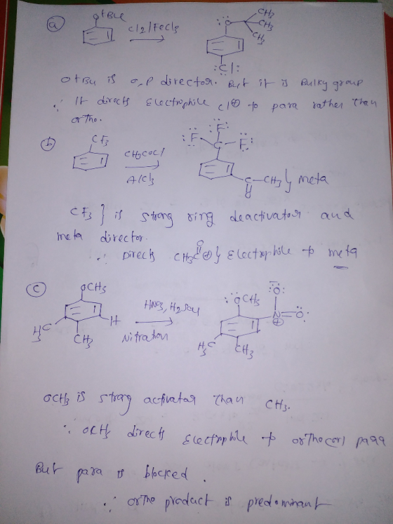 CH? crt3 cl2lFecl? otBu is op director. But it is Bulky group : It directs Electrophile (10 to para rather than of Tho. C-E E