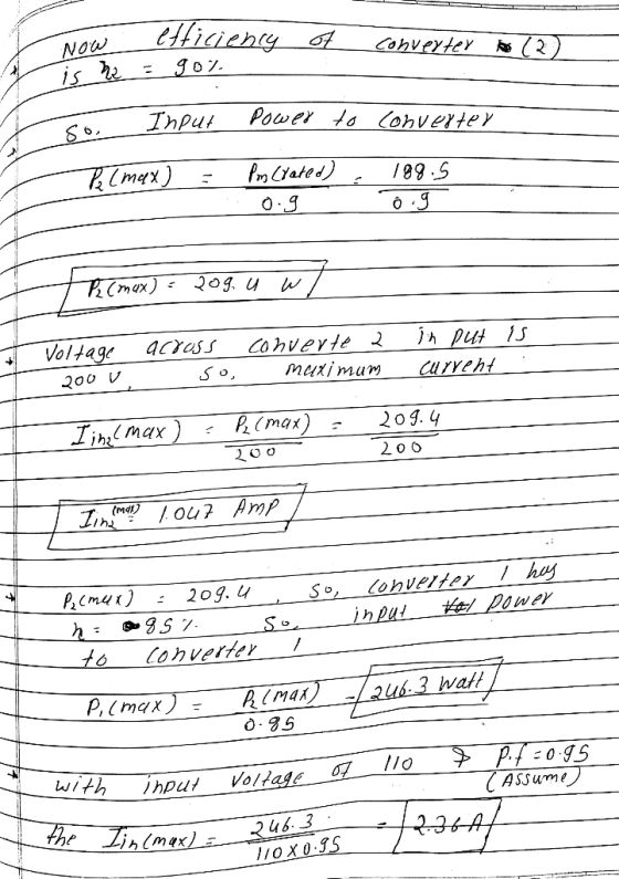 i Now efficiency - 902 of converter (2) - Input power to converter Pi (max) = pm Crated). 0.g 189.5 og (max): 209 4 W is Volt