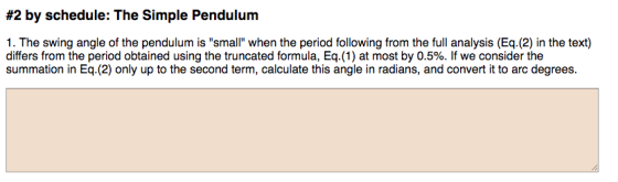#2 by schedule: The Simple Pendulum 1. The swing angle of the pendulum is small when the period following from the fll anal
