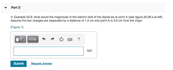 Part D In Example 20.8, what would the magnitude of the electric field of the dipole be at point A (see figure 20.29.a at lef