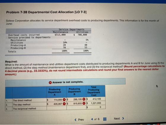 Problem 7-38 Departmental Cost Allocation (LO 7-3] Solexx Corporation allocates its service department overhead costs to prod