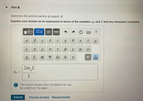 Part B Determine the vertical reaction at support A. Express your answer as an expression in terms of the variables wo and L