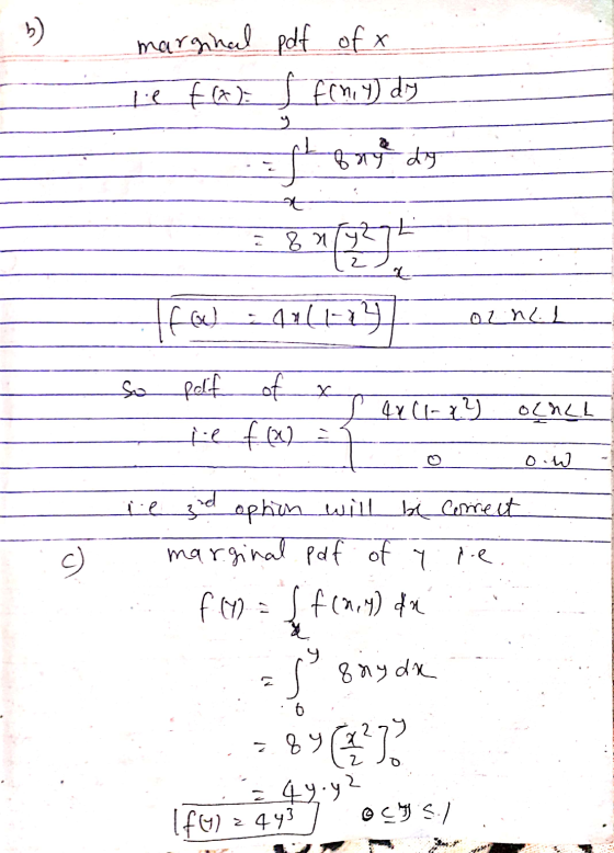 b ) marginal pdf of x 1e fa f fin, y dy y I frye dy + 7 Z 8nly 2 2 fal 4444=14 Tu. To 05 x elif of le f(x) 42 (1-x2 ochLL Mio