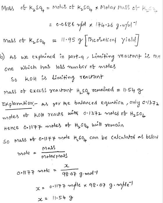 Mass of K₂SO4 = Moles et K₂SO4* Molar mass of Kasa en = 0.0686 pol x 174.26 gomfort mass at Kaso4 = 11.95 g [theoretical fiel