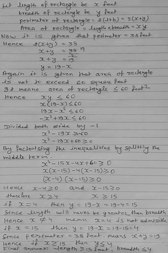 x feet feet =38 19 xy = 60 het length of rectangle be breadth of rectangle be 8 perimeter of re Jangle = 2 (4+b) = 2(x+y) Are
