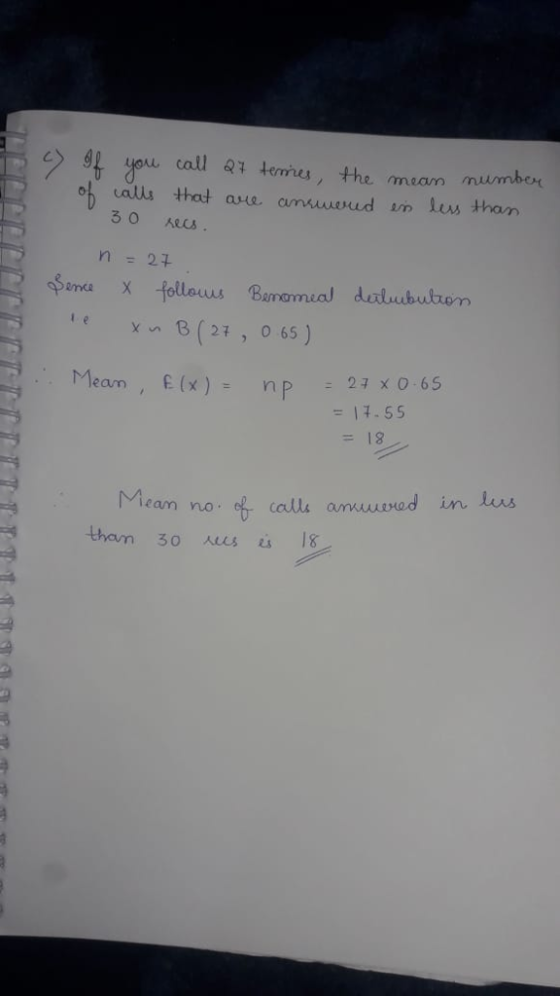 >斗you call Qt temes, the meam munnber 8 (21,o 65) = 11.55 18 eam no f calls amuuirod in lus than 30 시res es
