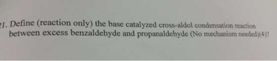 Define (reaction only) the base catalyzed cross-al