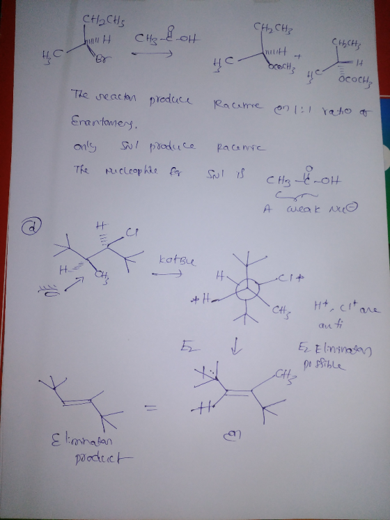 CHOCHS hauH CH3E OH HC B - CH₂ CH3 chСН Inuith & orechz 4 3 the ococH; HC Raceme on 1:1 ratio of The reactn produce Enantaney