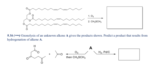 mm 1.03 m 2. CH2SCH a 9.56 (•) Ozonolysis of an unknown alkene A gives the products shown. Predict a product that results fro