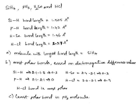 Sitta, PH3, Hose and Hel Si-H bond length = 1,505 AO P-H bond length = 1042 AM H-Se bond length = 1.46 AO H-d bond length = 1
