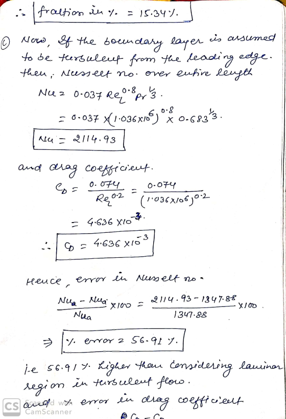 = 15.344. s fraction in % © Now, If the boundary layer is assumed to be tersaleut from the leading edge. then, Neesselt no. o