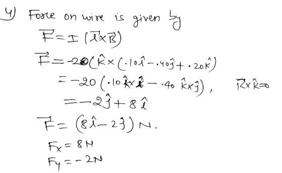 Foote on wire is given F-(KR) E-20x(1o2-v3420) E-20 (.10 o (lo-4 ) , =-2382 k Fi-23)N Fy 2N