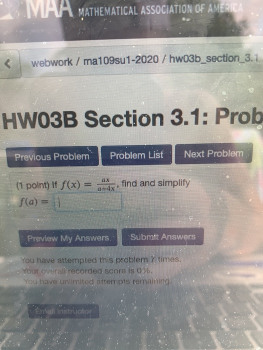 MAA MATHEMATICAL ASSOCIATION OF AMERICA webwork / ma109su1-2020 / hw03b_section_3.1 HWO3B Section 3.1: Prob Previous Problem