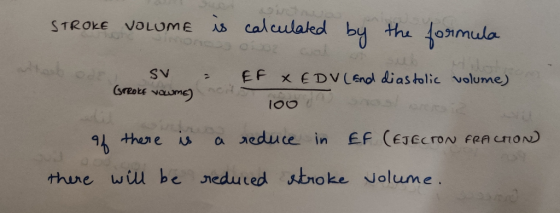 STROKE VOLUME is calculated by the formula C SV = EF XEDV (End diastolic volume) (STROKE VOLUME) nedo 100 a nos If there is t