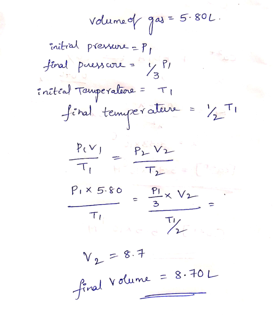 Voume - 5- 80L initral preuns- ?/ jiral Pues cr fnctead Taperalina al temyperate T I T P V2 Tr PIx 5-&0 PI x V2 V 2 ニ8.7 8-70