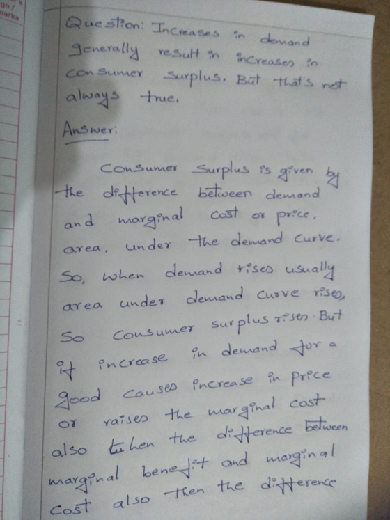nark Ruest?on: TnCrea ses n don and enerally YesuH7n creases ?n Con Sume uplus, Bat that s nst alwayS TYue Consumer Surplasts ven te de terence bekveen clemand an d wor ?nal cost area, un deγ -the demand curve. So when demand rises usuall area ander den andawe res。 demand /A increa se. Causes PnCrea se prece o ratses the marinal cost also ta hen the aterence been Cas waraina Heree Cost also ten the d