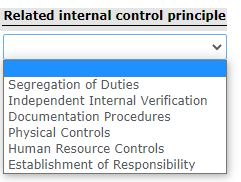 Related internal control principle Segregation of Duties Independent Internal Verification Documentation Procedures Physical