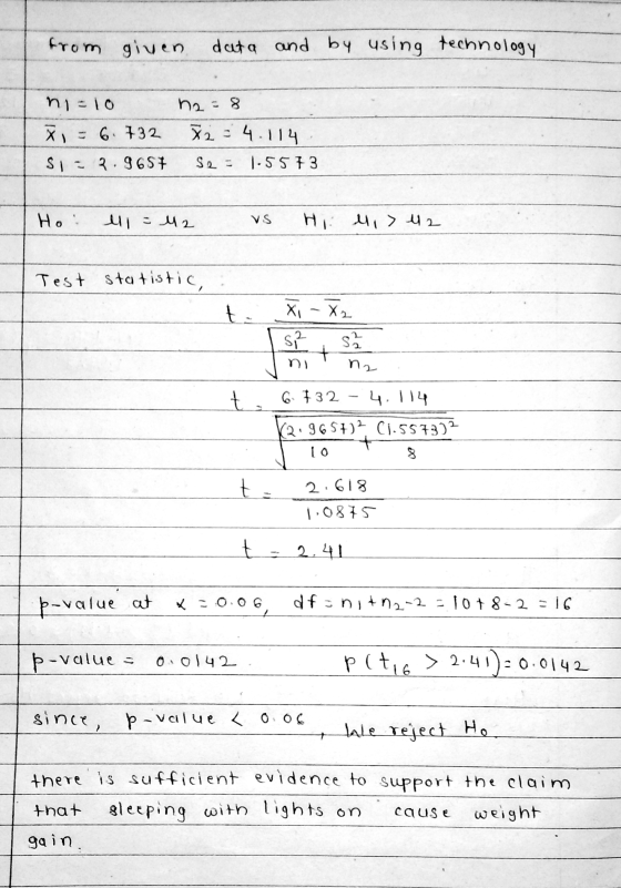 from given data and by using technology n =10 ha=8 x = 6.732 72 = 4.114. Si.9657 S2 = 1-5573 Ho: el = 42 매 시세2 Test statistic