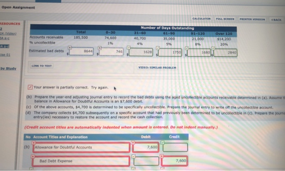 Open Assignment CALCULATOR FULL SCREEN PRINTER VERSION BACK RESOURCES 24 (Video 3 Total 185,500 0-30 74,600 Accounts receivab