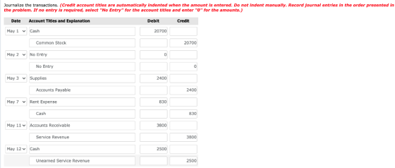 Journalize the transactions. (Credit account titles are automatically indented when the amount is entered. Do not indent manu