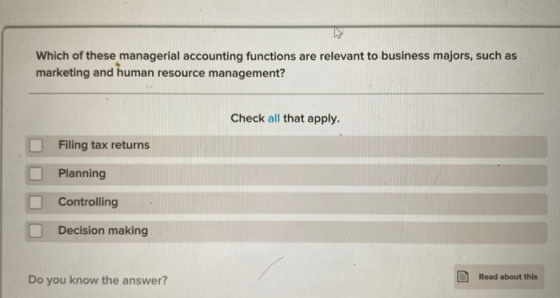 Which of these managerial accounting functions are relevant to business majors, such as marketing and human resource manageme