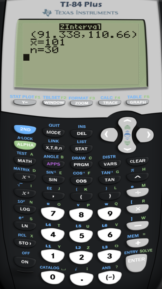 TI-84 Plus TEXAS INSTRUMENTS Ints 2le138, 119.66) STAT PLOTF1 TBLSETF2 INDOw FORMAT F3CALC F4 TABLE F5 QUIT MODE LINK X,T,e,n ANGLE B APPS INS 2ND A-LOCK ALPHA DEL LIST STAT TEST A MATH MATRIX D DRAW C CLEAR VARS PRGM SIN COSFTAN G COS SIN TAN e M 10* N LOG e* S LN RCL X u o w Q V P 8 L5 U 5 7 9 L4 T LG V 6 MEM STO L1 Y L2 Z OFF ENTRY SOLVE 2 3 ON ENTER CATALOG ANS ? 0