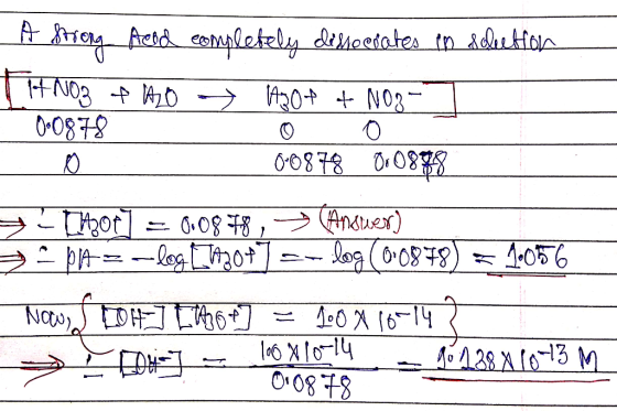 A Strong Aeod completely dissociates in selection HNO3 FAO - A30P + NO3- 0.0878 0 0 - 0 . 0-0878 0.0898 : 71301] = 0.0878, →
