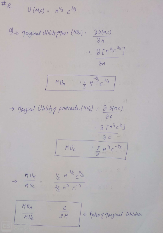 #2. 2. U(MC) = M²3 (2/ 9-> Marginal Utility greyouise (MOW) 2 JU(M,C) OM 2 D [m 3 (²3] OM MOM *** Marginal Utility of podcast