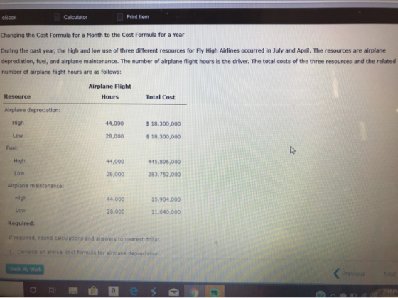 eBook Calculator Print Item Changing the Cost Formula for a Month to the Cost Formula for a Year During the past year, the hi