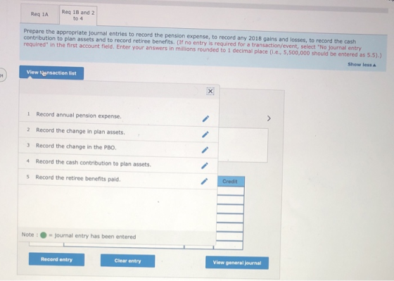 Reg 1A Reg 13 and 2 to 4 Prepare the appropriate journal entries to record the pension expense, to record any 2018 gains and