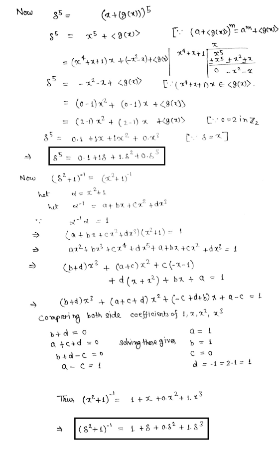Now sx 85 = (a +(9(*))]5 85 [ (a+<3(x)= am +290w)) = (Q*+*+1) x +(-2+2)+<06 **+2+1 +x5 + x² + x + < 8(v)> I 25 O -22-2 (+4+1+