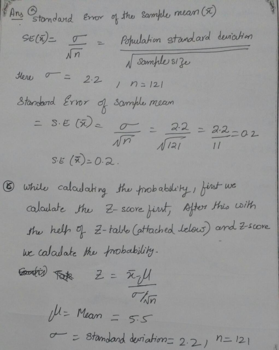 18 Ans Standard error of the sample mean (F) SE(n)= T = Population standard deviation sample size Here = 2.2 , n=121 Standard