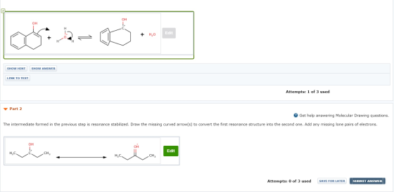 + H2O Edit SHOW HINT SHOW ANSWER LINK TO TEXT Attempts: 1 of 3 used Part 2 Get help answering Molecular Drawing questions. Th